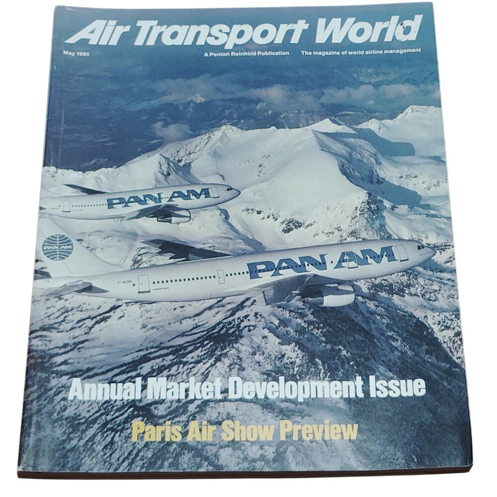 Air Transport World May 1985 Annual Market Development Pan Am Paris Air Show